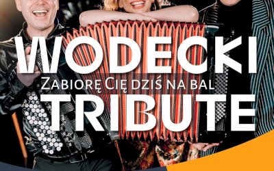 WODECKI TRIBUTE - 7 Września